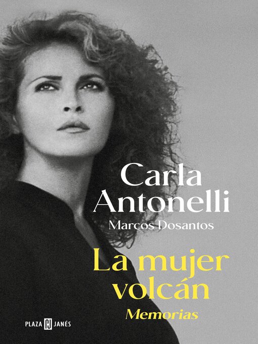 Title details for La mujer volcán by Carla Antonelli - Available